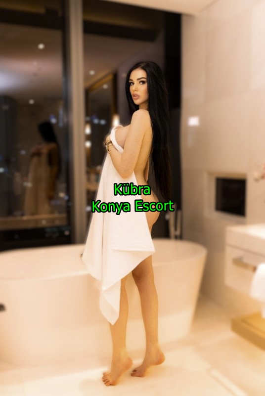 konyaescortkubra-2 konyaescortkubra-2 Konya Escort Kübra Olarak Sadece Fiziksel Değil Ruhsal Bağ Kurma Fırsatıda Sunuyorum