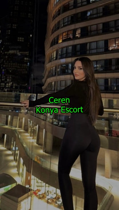 konyaescortceren-6 konyaescortceren-6 Konya Escort Ceren Konya Geneline Eve Ve Otele Gelirim