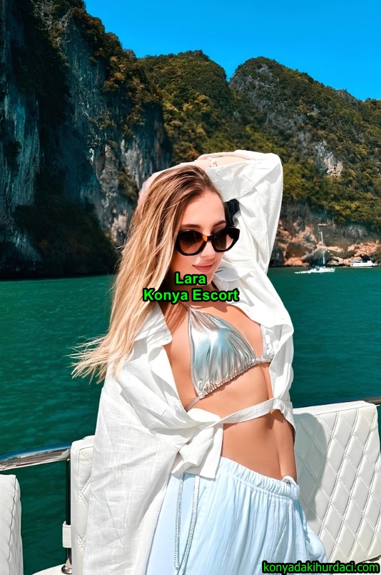 konyaescortlara-3 konyaescortlara-3 Konya Escort Lara Hizmetlerimde Her Detayı Özel Kılıyorum